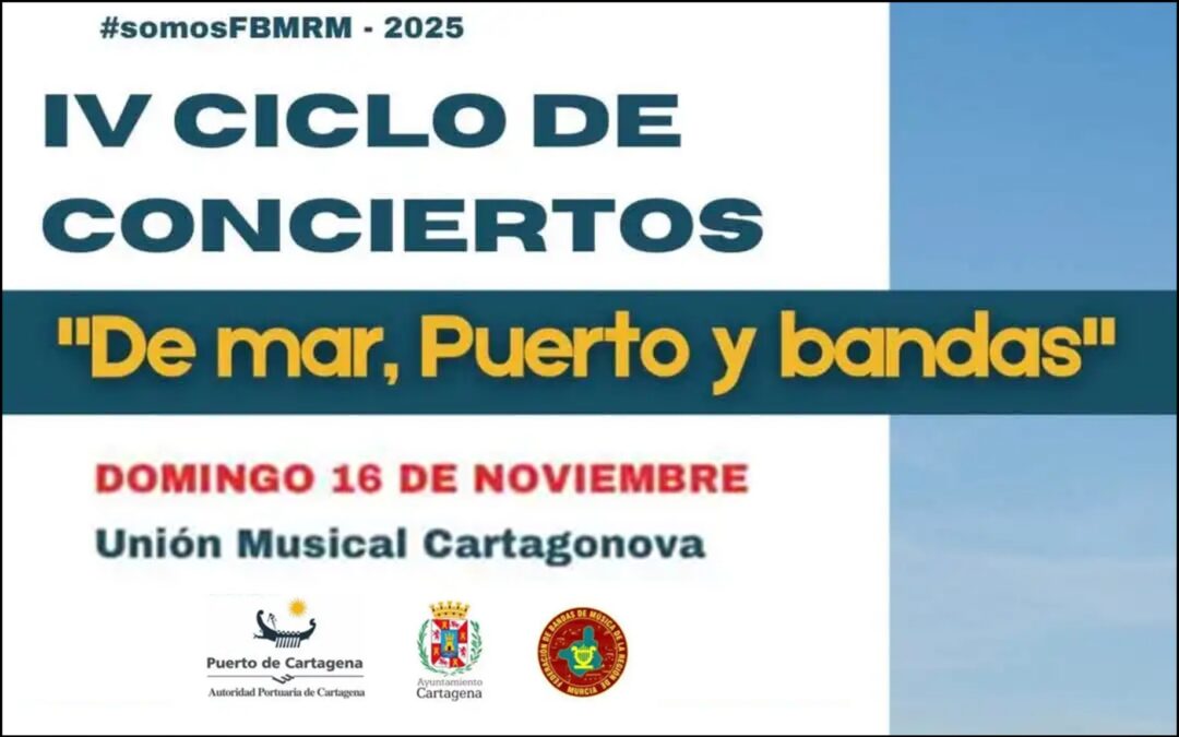 IV CICLO DE CONCIERTOS DE MAR PUERTO Y BANDAS