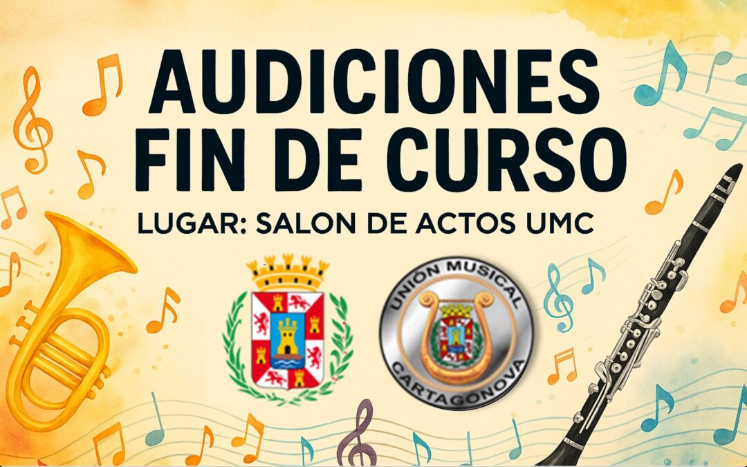 Audiciones de Fin de Curso 2024-2025 de la Escuela de Música de la UMC