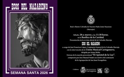 La Unión Musical Cartagonova estrenará la marcha “El Apóstol de la Luz” en la presentación de Ecos del Nazareno